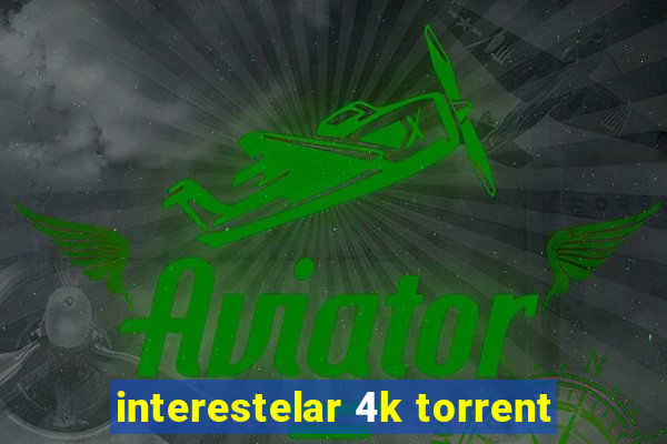 interestelar 4k torrent